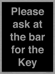KT13193: Please ask at the bar for the Key
