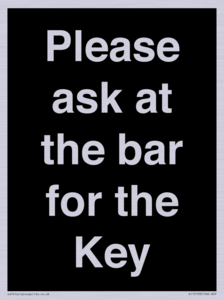 KT13193: Please ask at the bar for the Key