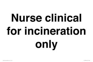 KT13246: Nurse clinical for incineration only
