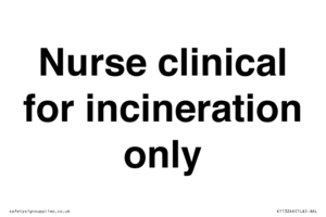 KT13246: Nurse clinical for incineration only