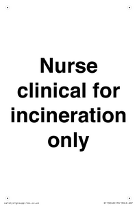 KT13246: Nurse clinical for incineration only