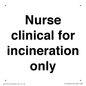 KT13246: Nurse clinical for incineration only