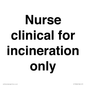 KT13246: Nurse clinical for incineration only
