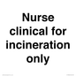 KT13246: Nurse clinical for incineration only