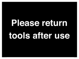 KV12266: Please Return Tools After Use Sign
