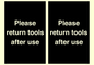 KV12266: Please Return Tools After Use Sign