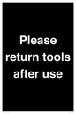 KV12266: Please Return Tools After Use Sign