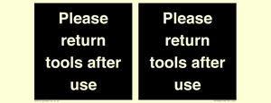 KV12266: Please Return Tools After Use Sign