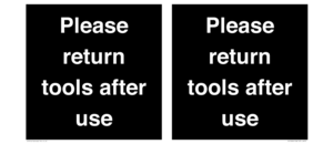 KV12266: Please Return Tools After Use Sign