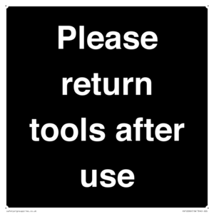 KV12266: Please Return Tools After Use Sign