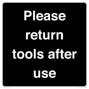 KV12266: Please Return Tools After Use Sign