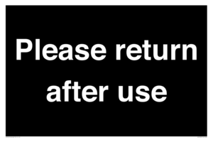 KV12320: Please Return After Use Anti-Slip Floor Signs