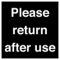 KV12320: Please Return After Use Anti-Slip Floor Signs