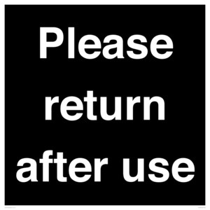 KV12320: Please Return After Use Anti-Slip Floor Signs