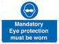 M10369: Mandatory eye protection must be worn