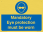 M10369: Mandatory eye protection must be worn