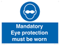 M10369: Mandatory eye protection must be worn