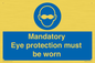 M10369: Mandatory eye protection must be worn