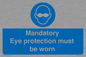 M10369: Mandatory eye protection must be worn