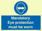 M10369: Mandatory eye protection must be worn