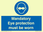M10369: Mandatory eye protection must be worn