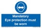 M10369: Mandatory eye protection must be worn