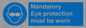 M10369: Mandatory eye protection must be worn