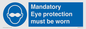 M10369: Mandatory eye protection must be worn