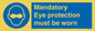 M10369: Mandatory eye protection must be worn