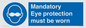 M10369: Mandatory eye protection must be worn