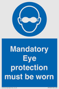 M10369: Mandatory eye protection must be worn