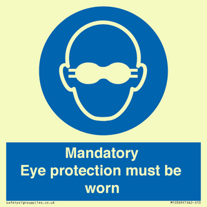 M10369: Mandatory eye protection must be worn