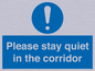 MA12132: Please stay quiet in the corridor