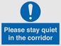 MA12132: Please stay quiet in the corridor