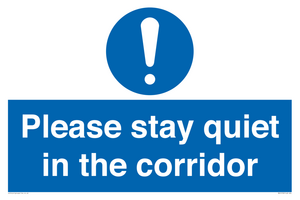 MA12132: Please stay quiet in the corridor