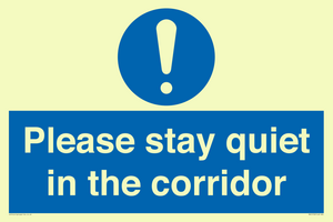 MA12132: Please stay quiet in the corridor