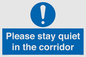 MA12132: Please stay quiet in the corridor