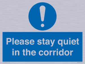 MA12132: Please stay quiet in the corridor