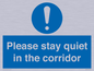 MA12132: Please stay quiet in the corridor