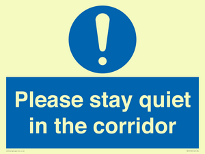 MA12132: Please stay quiet in the corridor