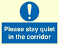 MA12132: Please stay quiet in the corridor