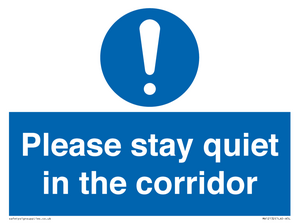 MA12132: Please stay quiet in the corridor