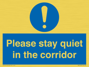 MA12132: Please stay quiet in the corridor