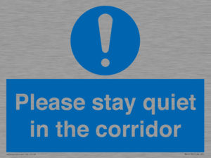 MA12132: Please stay quiet in the corridor