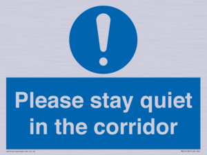MA12132: Please stay quiet in the corridor