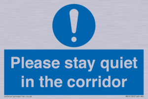MA12132: Please stay quiet in the corridor