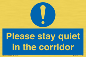 MA12132: Please stay quiet in the corridor