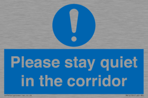 MA12132: Please stay quiet in the corridor