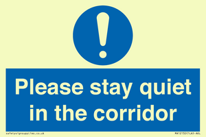 MA12132: Please stay quiet in the corridor