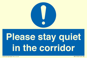 MA12132: Please stay quiet in the corridor